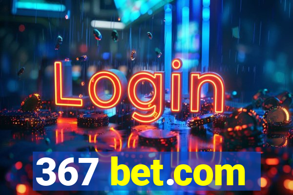 367 bet.com